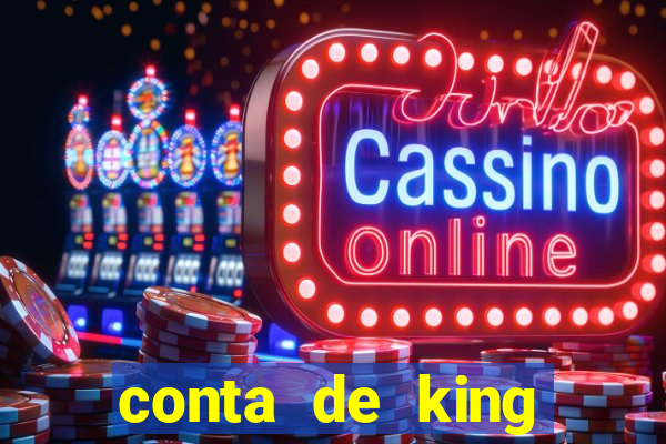 conta de king legacy gratis